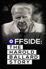 Offside: The Harold Ballard Story