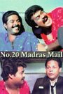 No: 20 Madras Mail