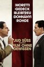 Jud Süss - Film ohne Gewissen