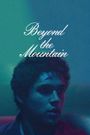 Beyond the Mountain