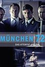 München 72 - Das Attentat