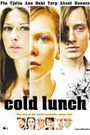 Cold Lunch