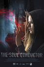 The Soul Conductor