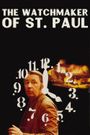 The Clockmaker of St. Paul