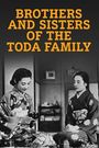 The Brothers and Sisters of the Toda Family