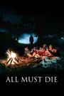 All Must Die