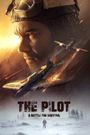 The Pilot: A Battle for Survival