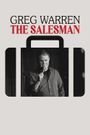 Greg Warren: The Salesman