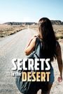 Secrets in the Desert