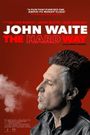 John Waite: The Hard Way