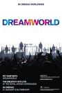 Pet Shop Boys Dreamworld: The Greatest Hits Live at the Royal Arena Copenhagen