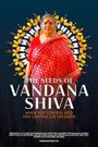 The Seeds of Vandana Shiva