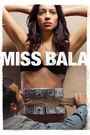 Miss Bala