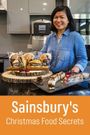 Sainsbury's: Christmas Food Secrets