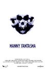 Manny Fantasma