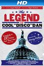 The Legend of Cool Disco Dan