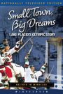 Small Town, Big Dreams: Lake Placid's Olympic Story