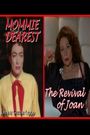 Mommie Dearest: The Revival of Joan