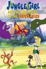 Jungle Girl & the Lost Island of the Dinosaurs