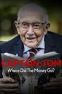 Captain Tom: Where Did the Money Go?