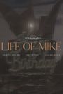 Life of Mike