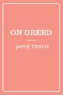 Seven Sins: Greed