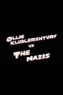 Ollie Klublershturf vs. the Nazis