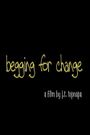 Begging for Change