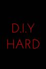 D.I.Y. Hard