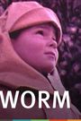 Worm