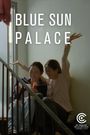 Blue Sun Palace