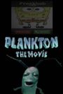 Plankton: The Movie