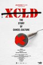 The Turning Point: XCLD: The Story of Cancel Culture