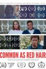 Common As Red Hair