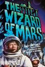 The Wizard of Mars