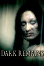 Dark Remains