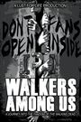 The Walkers Among Us