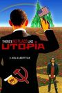 There's No Place Like Utopia