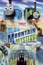 Thomas & Friends: Blue Mountain Mystery