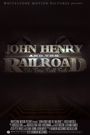 John Henry and the Railroad