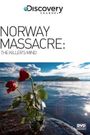 Norway Massacre: The Killer's Mind