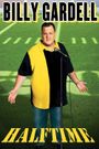 Billy Gardell: Halftime