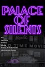 Palace of Silents