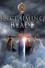 Reclaiming the Blade