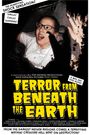 Terror from Beneath the Earth