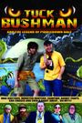 Tuck Bushman and the Legend of Piddledown Dale