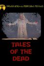 Tales of the Dead