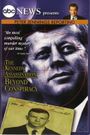 Peter Jennings Reporting: The Kennedy Assassination - Beyond Conspiracy