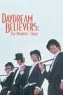 Daydream Believers: The Monkees Story