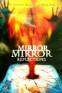 Mirror Mirror 4: Reflections